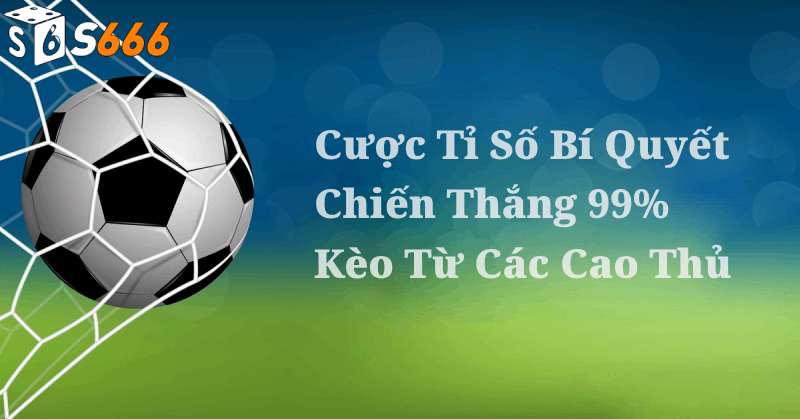 Cách Thức Vận Hành của Cược Tỉ Số