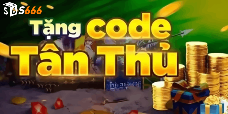 Hướng dẫn hội viên nhận code tân thủ tại S666