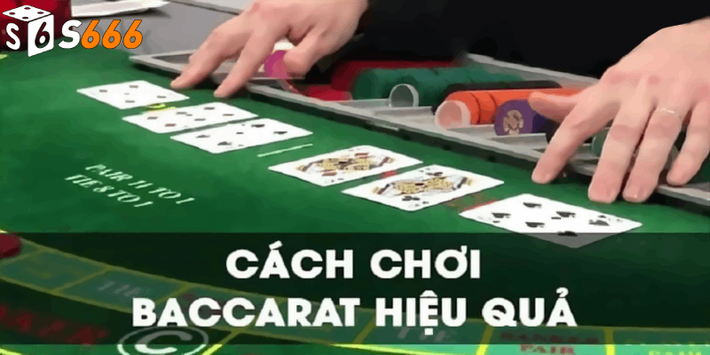 Chiến thuật chơi Baccarat là gì?