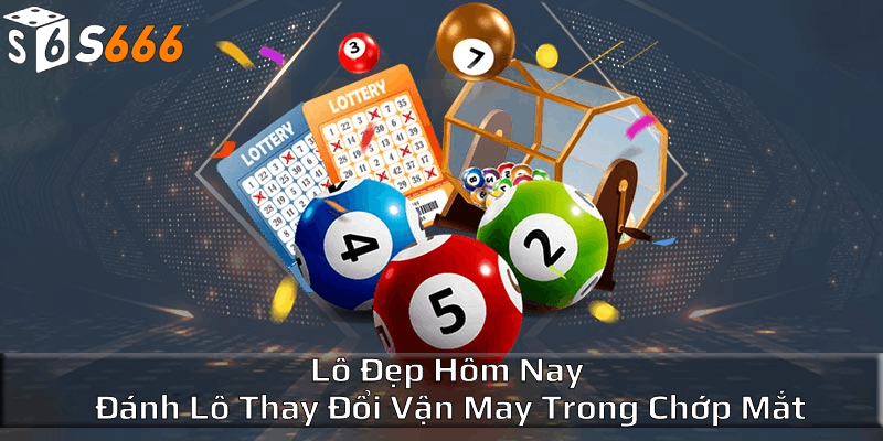 Khái niệm về cầu lô đẹp hôm nay